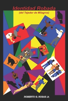 Paperback Identidad Robada del Tejedor de Milagros [Spanish] Book
