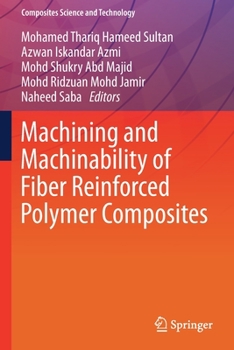 Paperback Machining and Machinability of Fiber Reinforced Polymer Composites Book