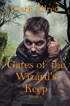 Paperback Gates of The Wizard's Keep Book