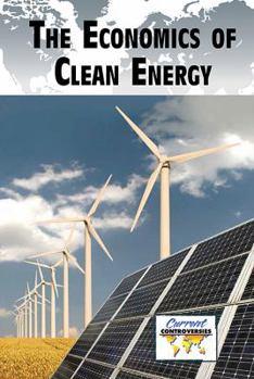 Library Binding The Economics of Clean Energy Book