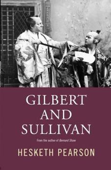 Paperback Gilbert and Sullivan: A Biography Book