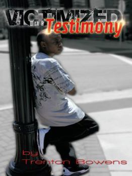 Paperback Victimized with a Testimony Book