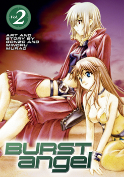 Paperback Burst Angel Vol.2 Book