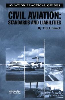 Hardcover Civil Aviation: Standards and Liabilities Book