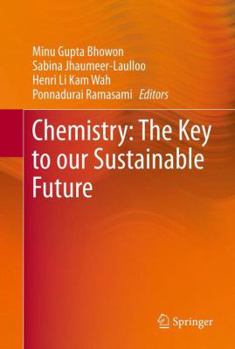 Hardcover Chemistry: The Key to Our Sustainable Future Book