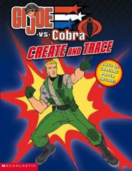 Paperback G.I. Joe: Create and Trace [With Lots of Tracing Paper] Book