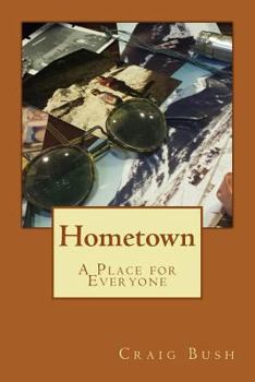 Paperback Hometown: A Place for Everyone Book