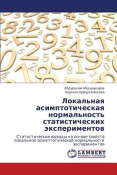 Paperback Lokal'naya Asimptoticheskaya Normal'nost' Statisticheskikh Eksperimentov [Russian] Book