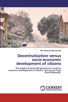 Paperback Decentralization versus socio-economic development of citizens Book