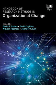 Hardcover Handbook of Research Methods in Organizational Change Book