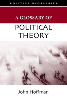 Paperback A Glossary of Political Theory Book