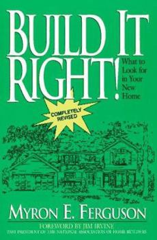 Paperback Build It Right: What to Look for in a New Home Book