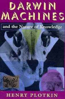 Hardcover Darwin Machines and the Nature of Knowledge Book