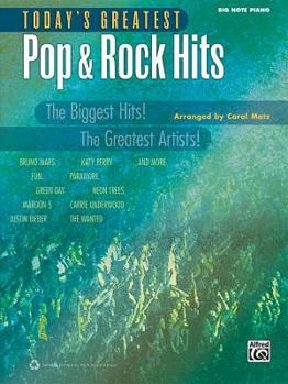 Paperback Today's Greatest Pop & Rock Hits: The Biggest Hits! the Greatest Artists! (Big Note Piano) Book