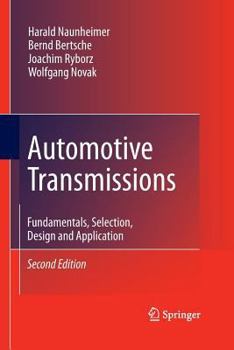 Paperback Automotive Transmissions: Fundamentals, Selection, Design and Application Book