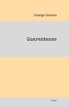 Paperback Quarentenas [Portuguese] Book