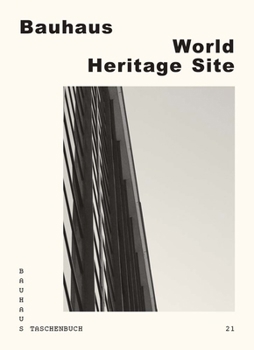 Paperback Bauhaus World Heritage Site Book