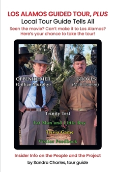 Paperback LOS ALAMOS GUIDED TOUR, PLUS Book