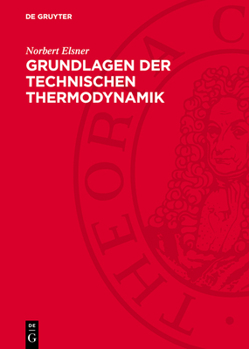 Hardcover Grundlagen Der Technischen Thermodynamik [German] Book