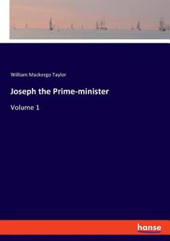 Paperback Joseph the Prime-minister: Volume 1 Book