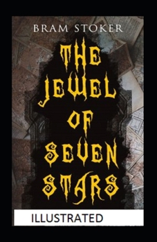 Paperback The Jewel of Seven Stars Illustrated Book
