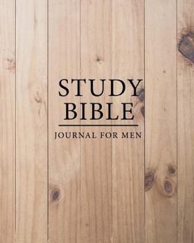 Paperback Bible Study Journal for Men: Christian Workbooks for Men, Christian Journaling Bible, Scripture Journaling, Notebook for Men, Women, Kids, Teens, A Book