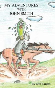 Paperback My Adventures with John Smith Book