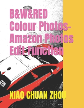 Paperback B&W&RED Colour Photos-Amazon Photos Edit Function Book