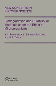 Paperback Biodegradation and Durability of Materials Under the Effect of Microorganisms Book