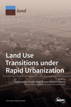 Hardcover Land Use Transitions under Rapid Urbanization Book