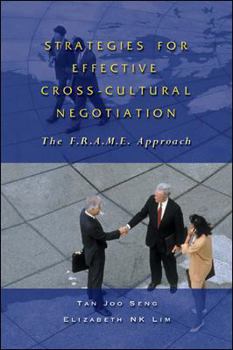 Hardcover Strategies for Effective Cross-Cultural Negotiation: The F.R.A.M.E Approach Book