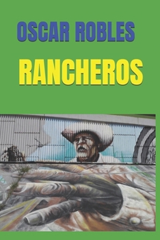 RANCHEROS (Spanish Edition)