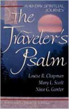 Paperback The Traveler's Psalm: A 40-Day Spiritual Journey Book