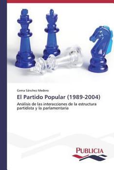 Paperback El Partido Popular (1989-2004) [Spanish] Book