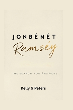 JonBenét Ramsey: The search for answers