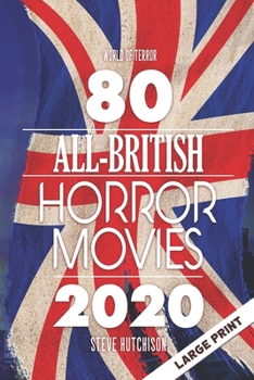 80 All-British Horror Movies