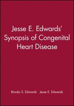 Hardcover Jesse E. Edwards' Synopsis of Congenital Heart Disease Book