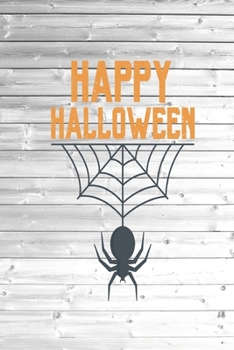 Happy Halloween Spiderweb Spider Holiday Journal
