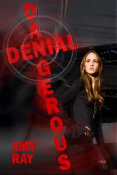 Paperback Dangerous Denial Book