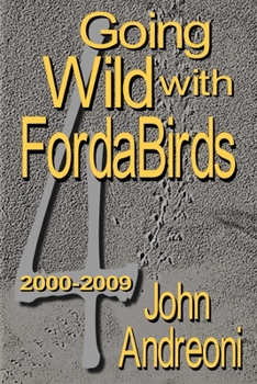 Paperback GOING WILD WITH FORDABIRDS Volume IV Book