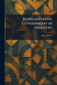 Paperback Representative Government in Industry Book