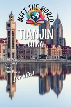 Paperback Tianjin (Meet the World: China) Book