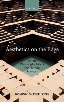 Hardcover Aesthetics on the Edge: Where Philosophy Meets the Human Sciences Book