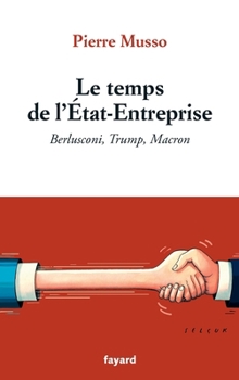 Paperback Le temps de l'Etat-Entreprise [French] Book