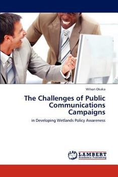 Paperback The Challenges of Public Communications Campaigns Book