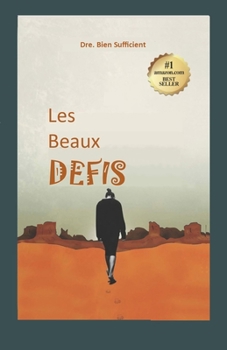 Paperback Les beaux défis [French] Book