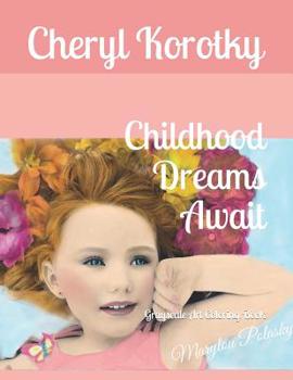 Childhood Dreams Await: Grayscale Art Coloring Book