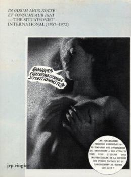 Paperback The Situationist International (1957-1972) Book