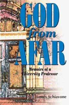Paperback God from Afar: Memoirs of a University Professor Book