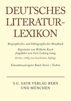 Hardcover Deutsches Literatur-Lexikon, Band 21, Streit - Techim (German Edition) [German] Book